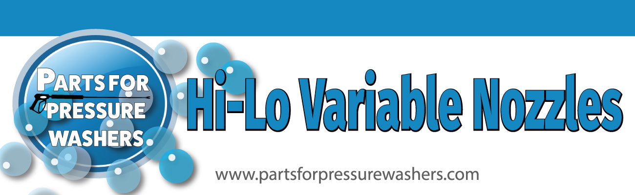 Hi-Lo Variable Nozzles available at Parts for Pressure Washers